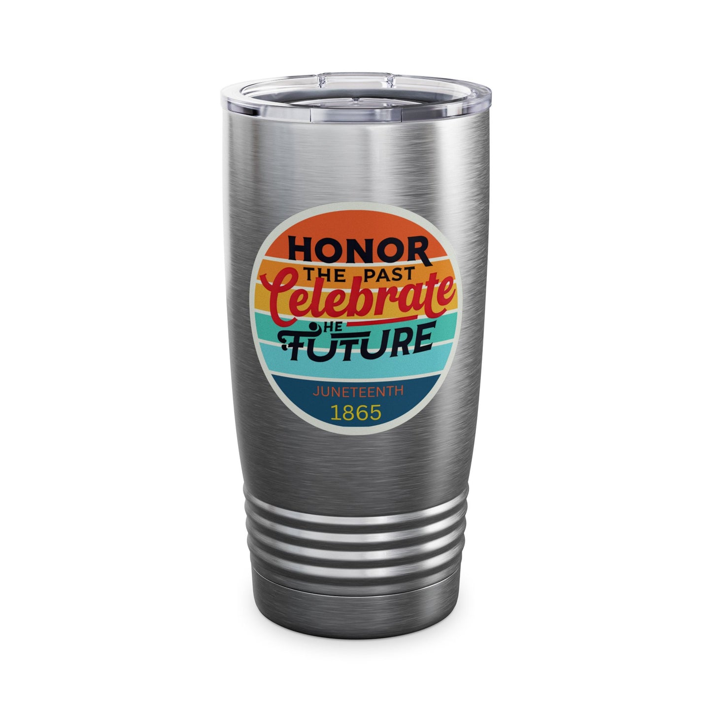 Juneteenth Celebration Tumbler, 20oz | Honor the Past, Celebrate the Future | Travel Mug, Gift for Activists, Motivational Drinkware