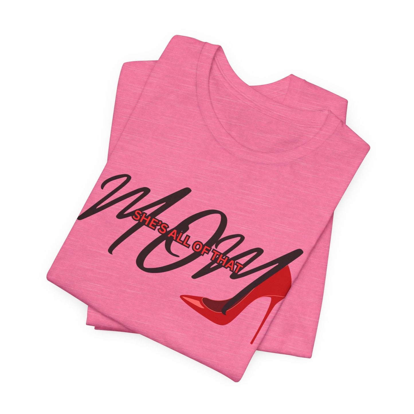 Mom Life Garment-Dyed T-Shirt - She's All of That Design