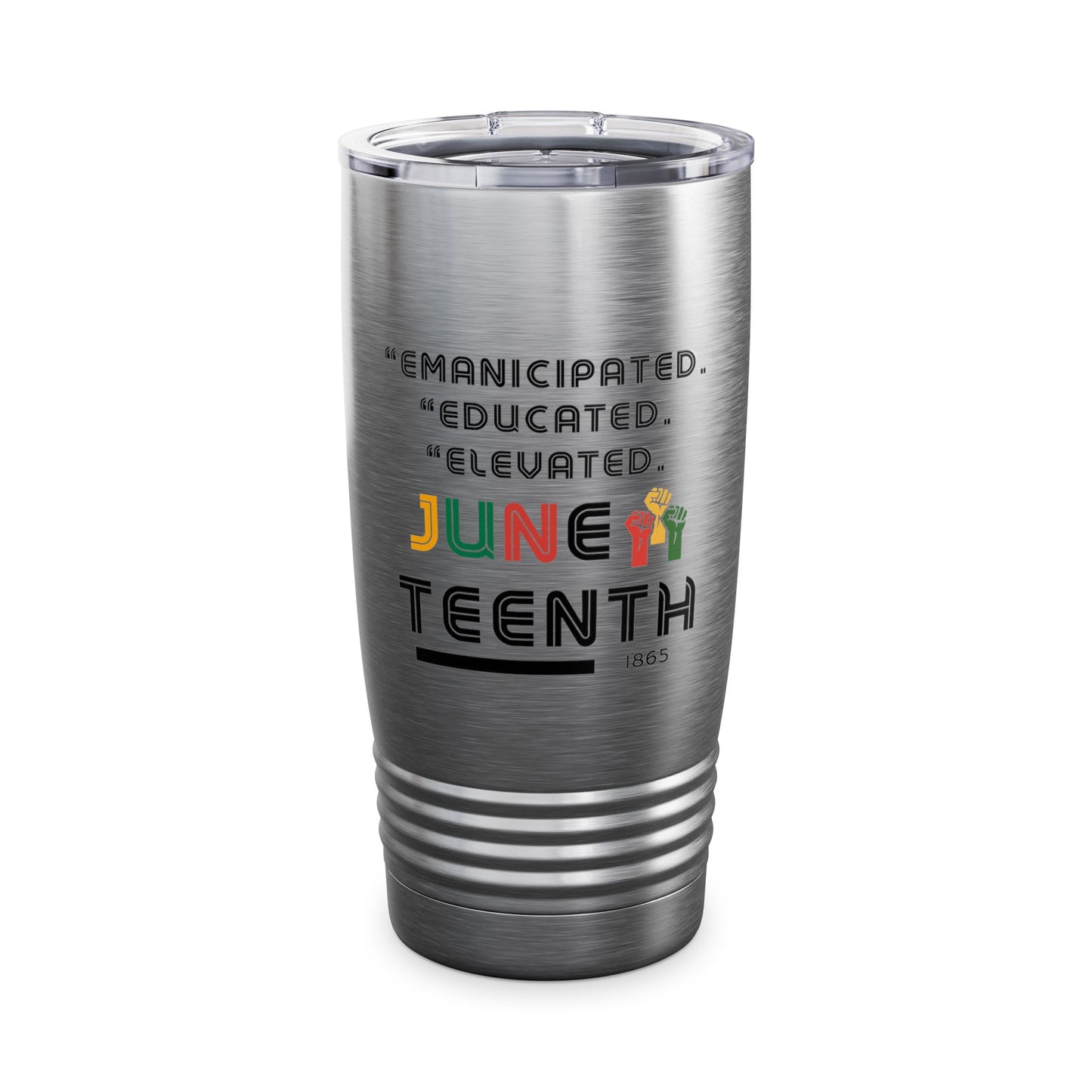 Juneteenth Inspirational Tumbler, 20oz - Celebrate Freedom, Civil Rights, Gift for Activists, Summer Events, Party Favor, Travel Mug