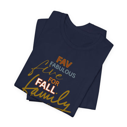 Fall Family Tee - Unisex Jersey