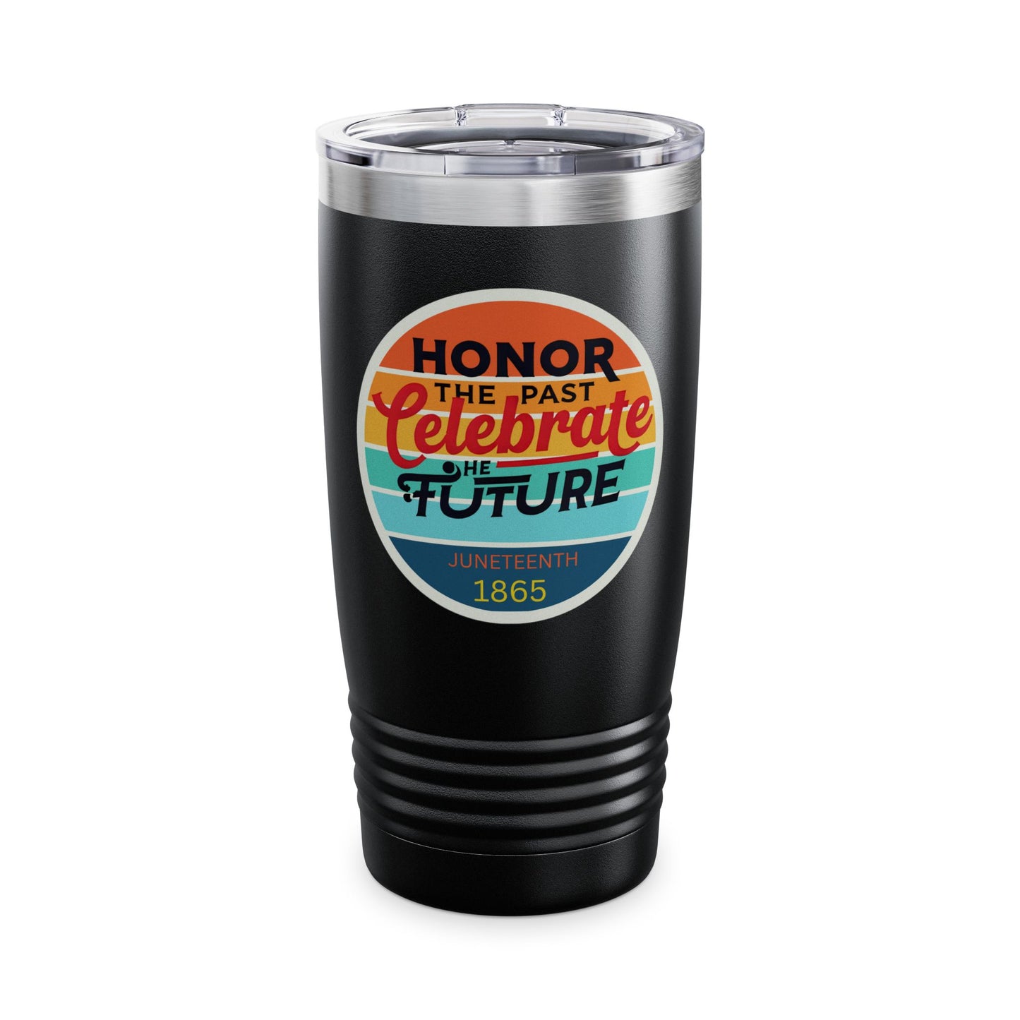 Juneteenth Celebration Tumbler, 20oz | Honor the Past, Celebrate the Future | Travel Mug, Gift for Activists, Motivational Drinkware