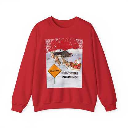 Christmas Sweatshirt - "Caution Reindeers Incoming!" Holiday Crewneck