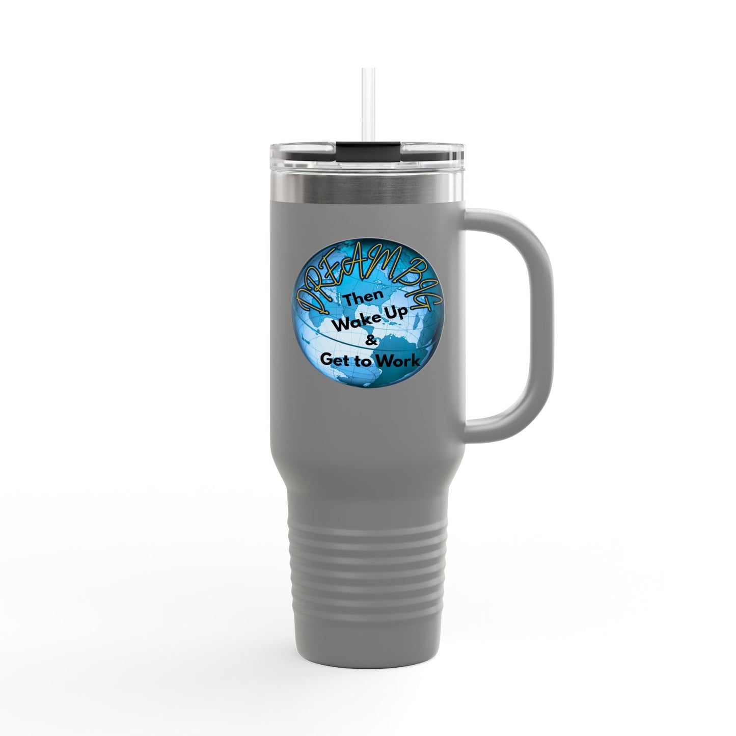 Inspirational Insulated Travel Mug - 40oz Dream Big Design