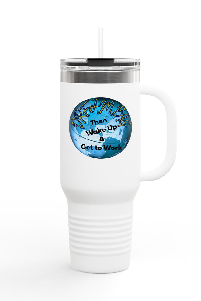 Inspirational Insulated Travel Mug - 40oz Dream Big Design