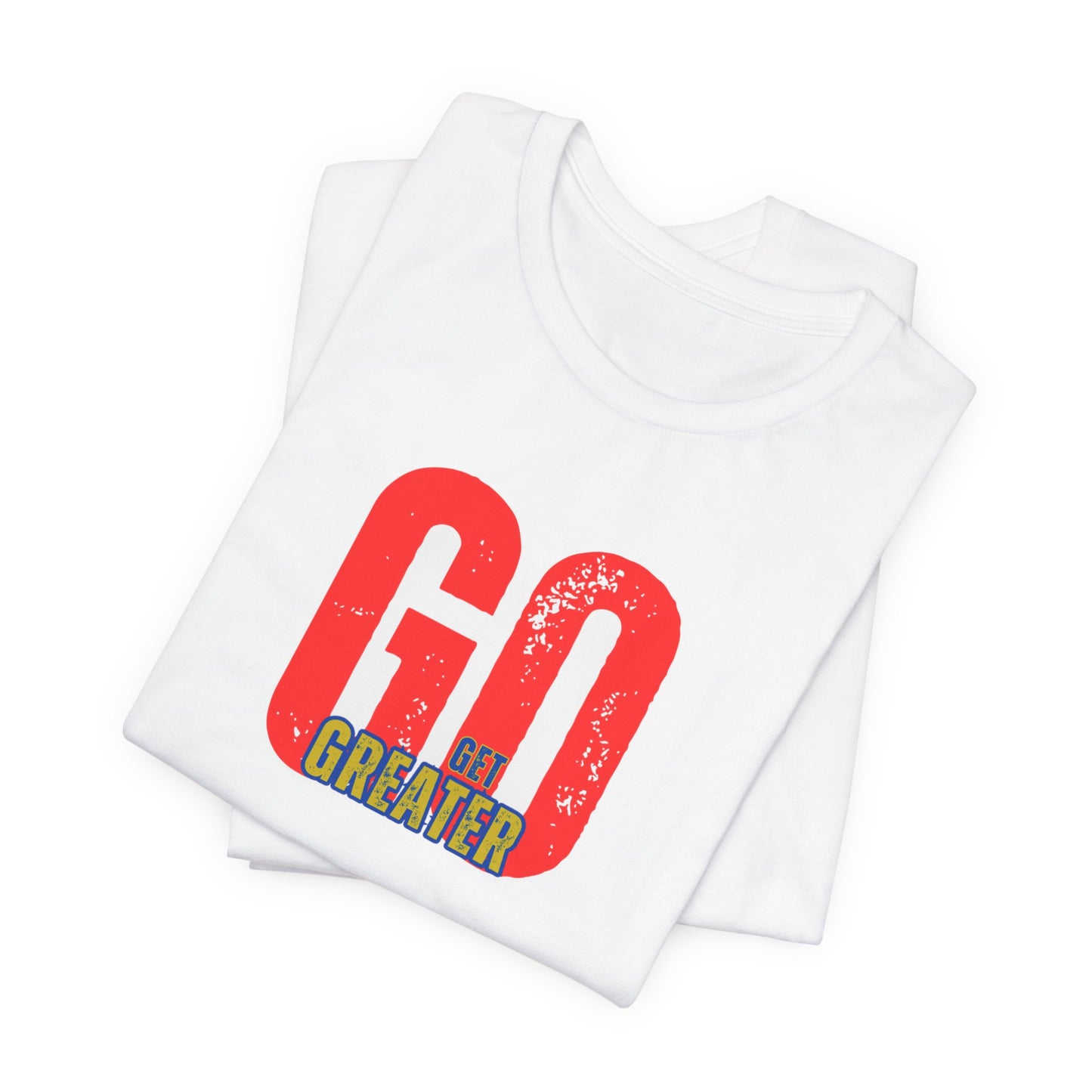 Motivational Unisex Garment-Dyed T-Shirt - 'GO Get Greater'