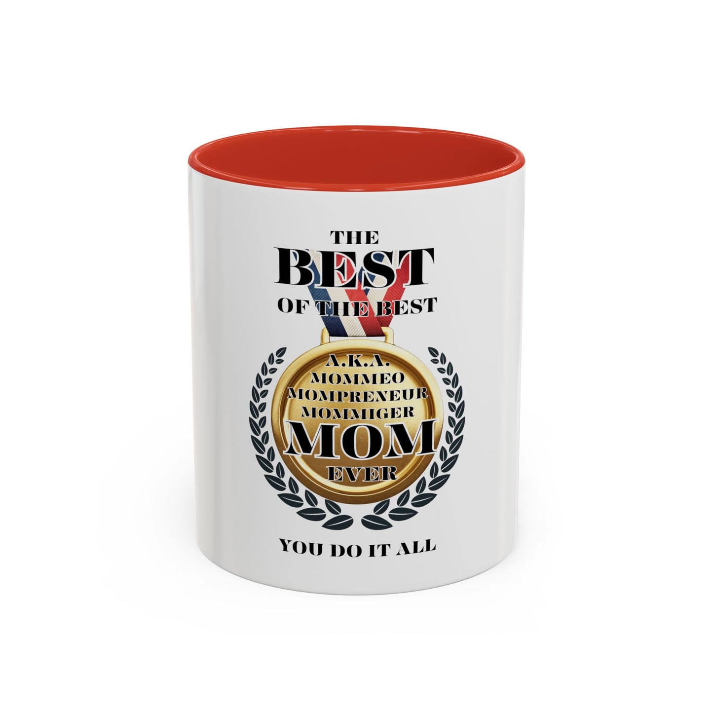 Best Mom Ever Coffee Mug - Award Winning Design for Mother's Day
