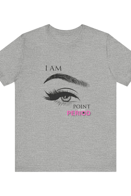 T-Shirt - Bold 'I AM POINT BLANK PERIOD' Design
