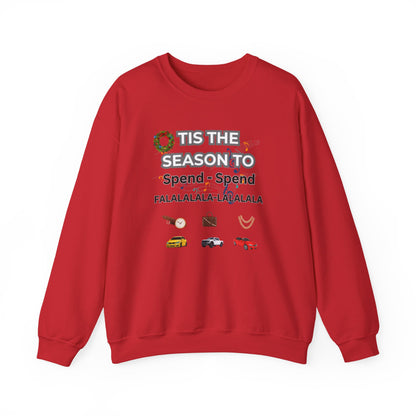 Holiday 'Tis the Season to Spend' Crewneck Sweatshirt