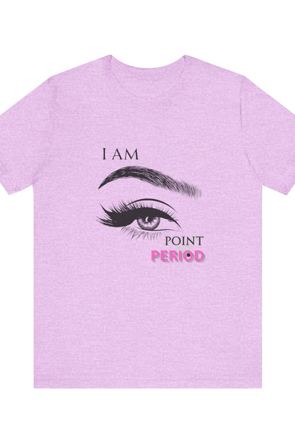 T-Shirt - Bold 'I AM POINT BLANK PERIOD' Design