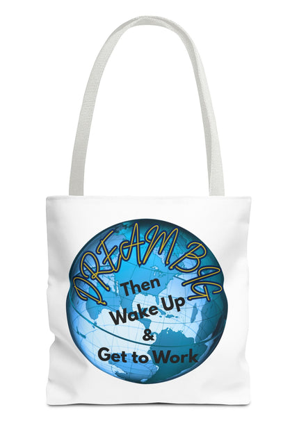 Dream Big Tote Bag - Motivational Earth Design for Daily Inspiration
