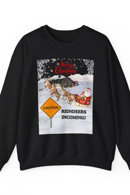 Christmas Sweatshirt - "Caution Reindeers Incoming!" Holiday Crewneck