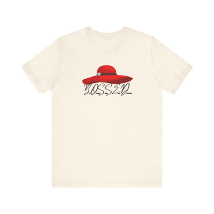 Bossed Unisex Short Sleeve Tee | Stylish Casual Wear, Gift for Bosses, Empowerment Shirt, Fashionable Daily Top