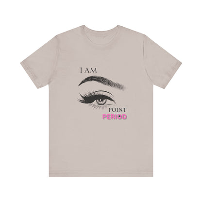 T-Shirt - Bold 'I AM POINT BLANK PERIOD' Design