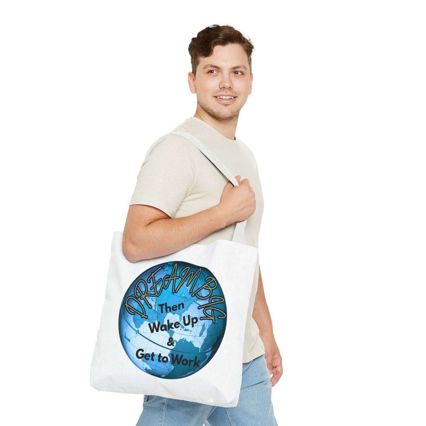 Dream Big Tote Bag - Motivational Earth Design for Daily Inspiration