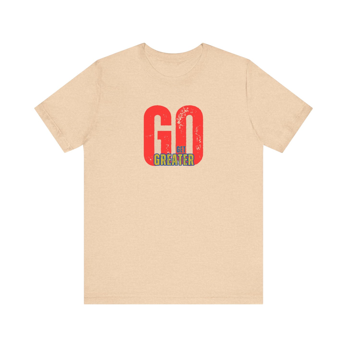 Motivational Unisex Garment-Dyed T-Shirt - 'GO Get Greater'