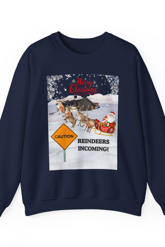 Christmas Sweatshirt - "Caution Reindeers Incoming!" Holiday Crewneck