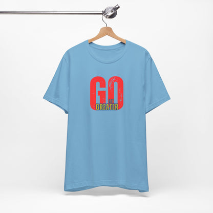 Motivational Unisex Garment-Dyed T-Shirt - 'GO Get Greater'