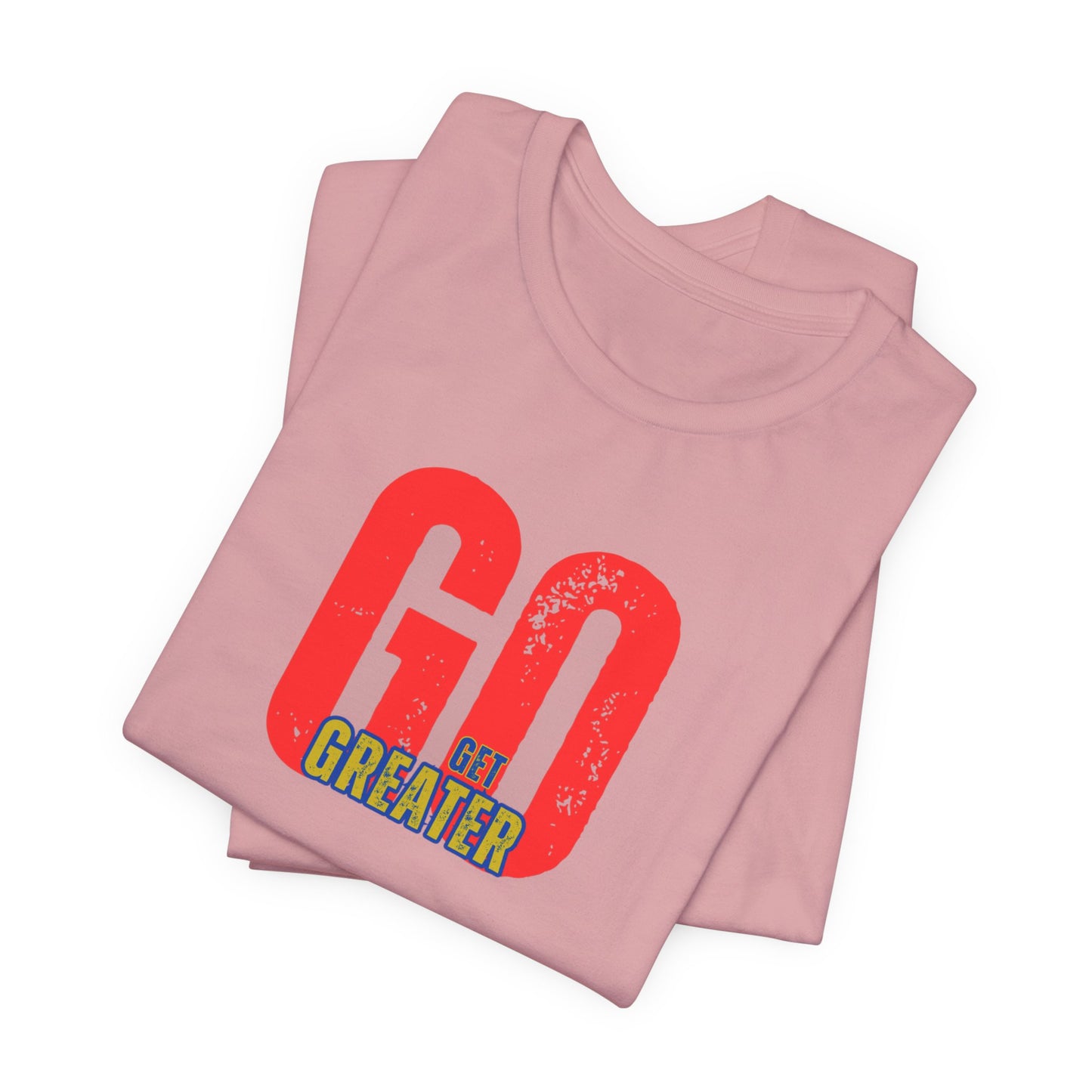 Motivational Unisex Garment-Dyed T-Shirt - 'GO Get Greater'