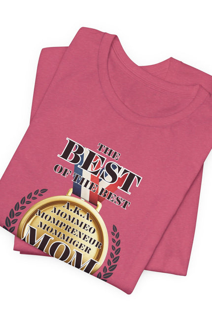 Best Mom Ever Unisex Garment-Dyed T-Shirt