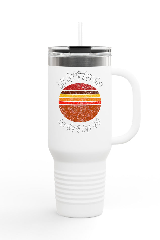 Insulated Travel Mug - Let Go & Live Life - 40oz