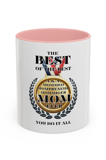 Best Mom Ever Coffee Mug - Award Winning Design for Mother's Day