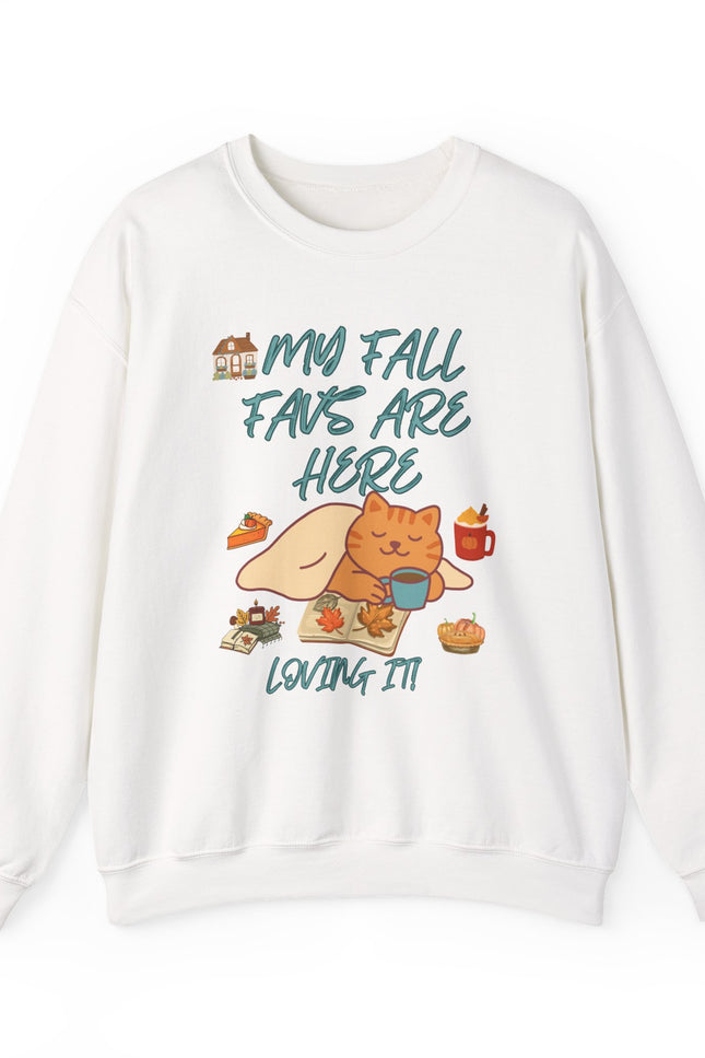 Fall Cat Crewneck Sweatshirt — “My Fall Faves Are Here” Cozy Autumn Pullover