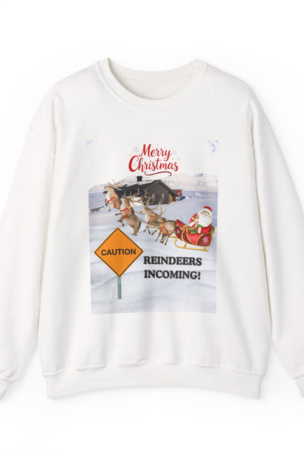 Christmas Sweatshirt - "Caution Reindeers Incoming!" Holiday Crewneck