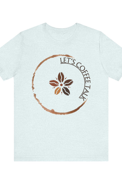 Coffee Talk Unisex Tee
