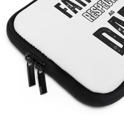 Father's Day Laptop Sleeve - 'Respected as Dads'