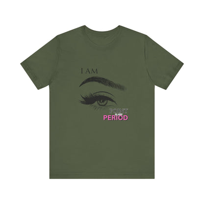 T-Shirt - Bold 'I AM POINT BLANK PERIOD' Design
