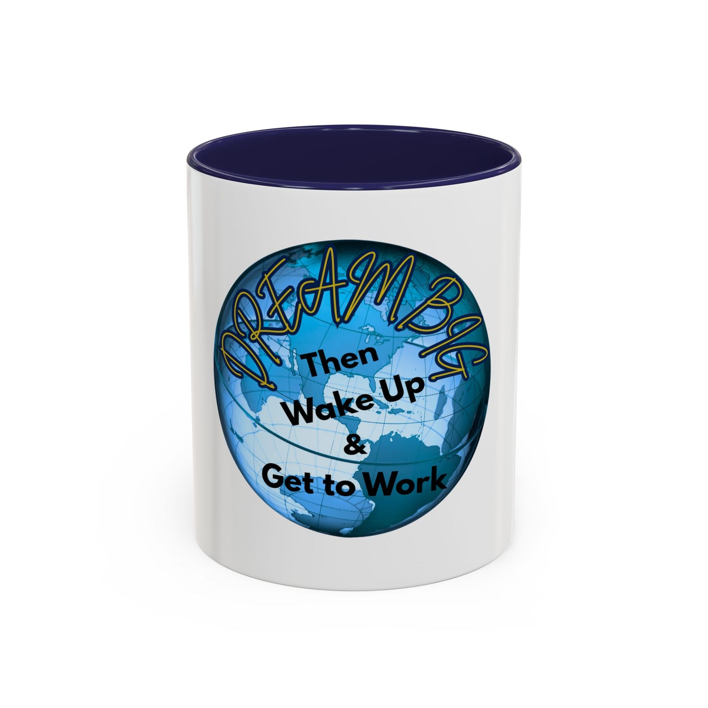 Inspirational Dream Big Coffee Mug - 11oz & 15oz