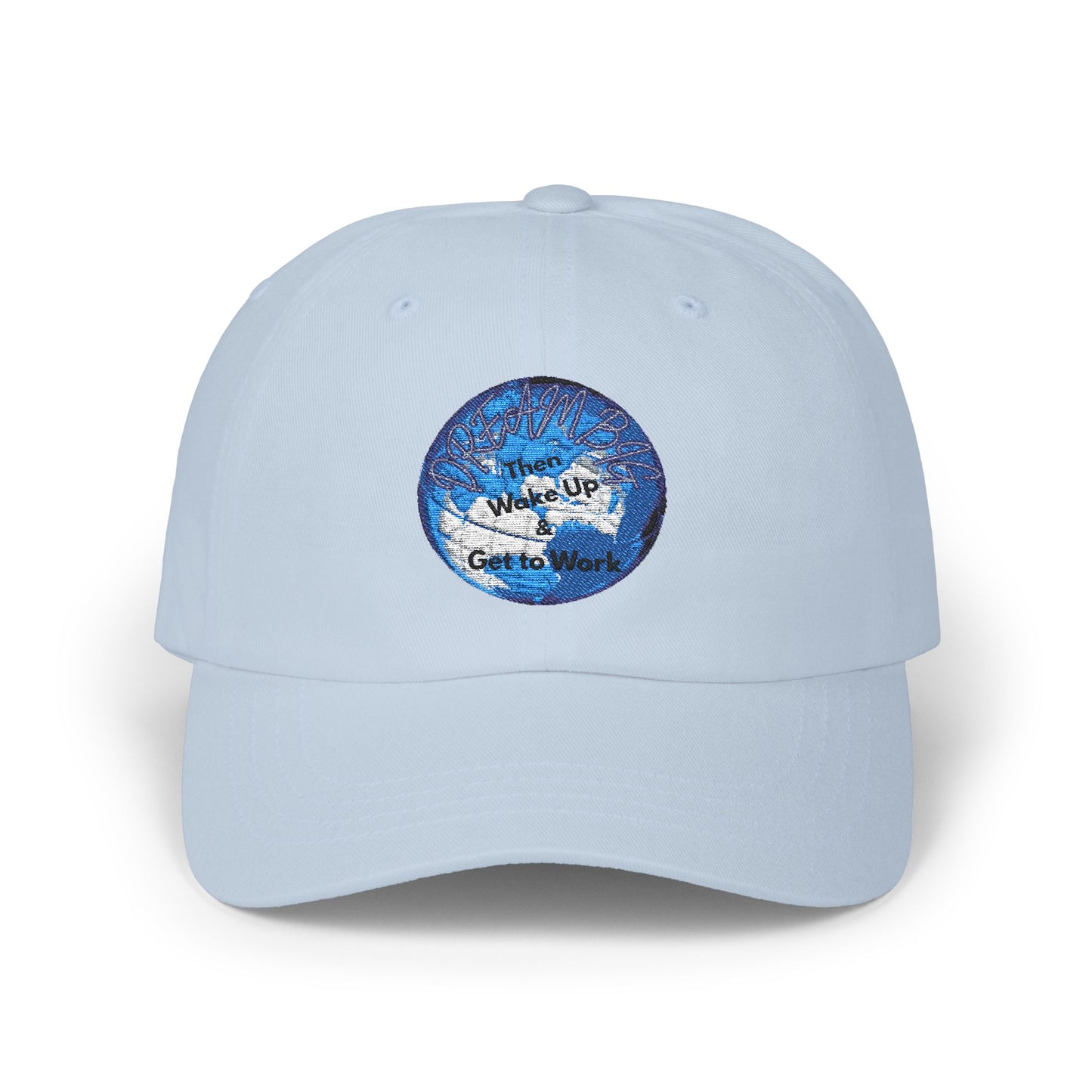 Inspirational Classic Dad Cap - 'Wake Up, Get to Work'