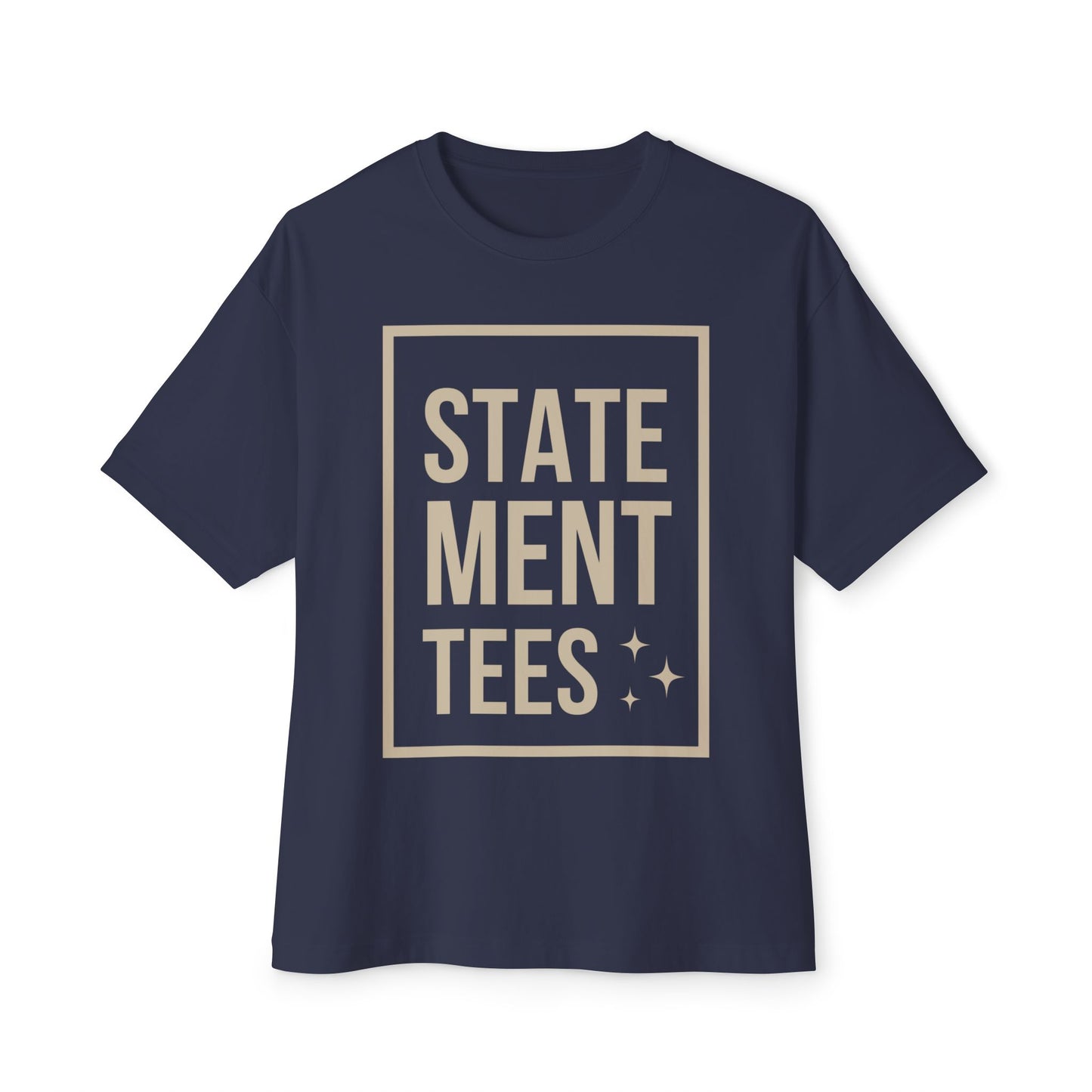 Statement Tees - Unisex Oversized Boxy Tee