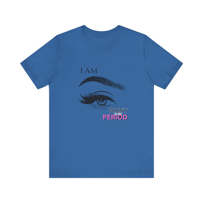 T-Shirt - Bold 'I AM POINT BLANK PERIOD' Design