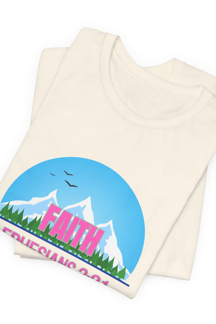 Faith Mountains T-Shirt — Ephesians 3:21 Christian Inspirational Tee
