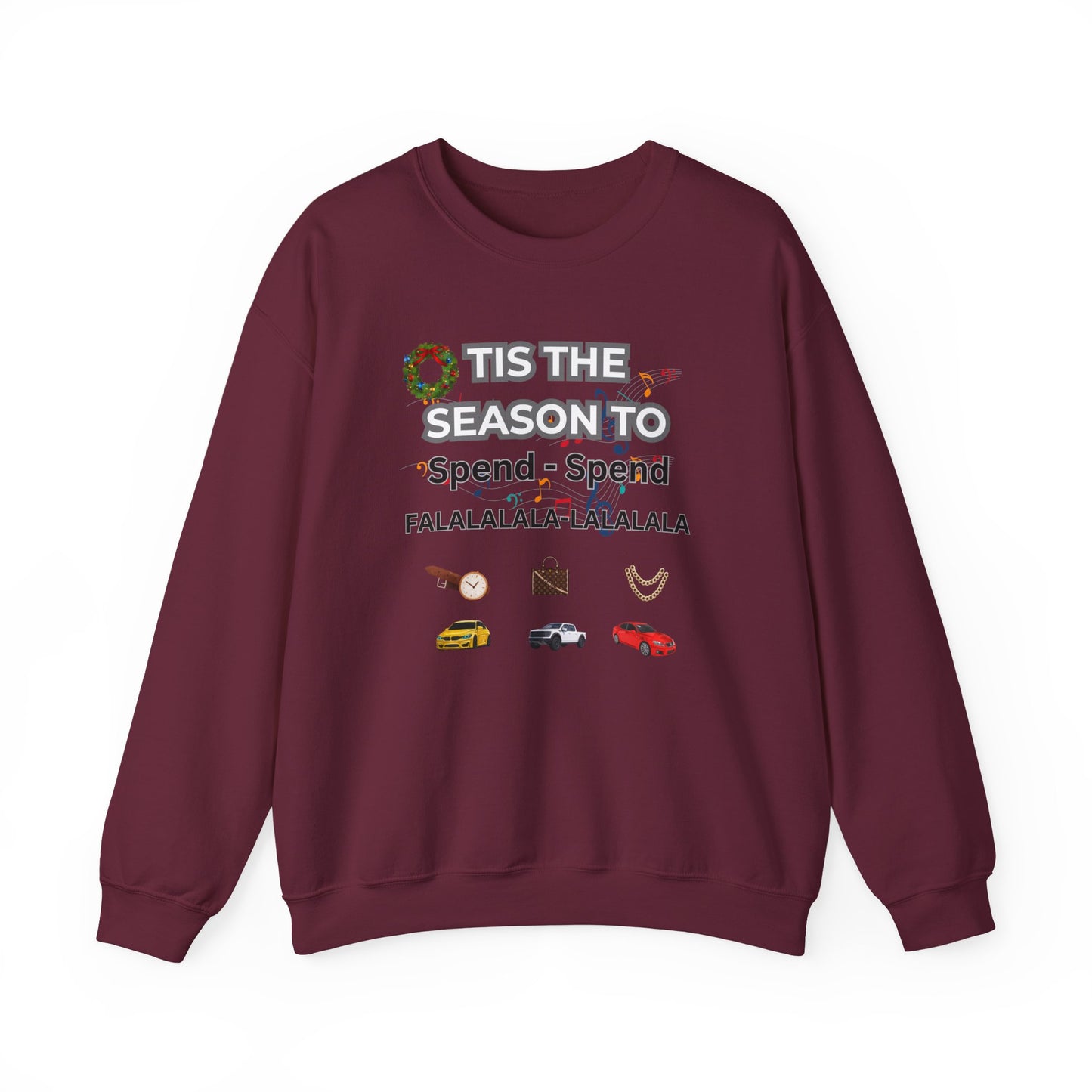 Holiday 'Tis the Season to Spend' Crewneck Sweatshirt