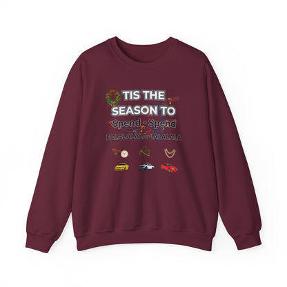 Holiday 'Tis the Season to Spend' Crewneck Sweatshirt