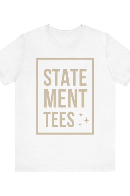 Chic Statement Tee - Casual Wear, Gift for Friends, Fashion Statement, Everyday Comfort, Cool Graphic Tee