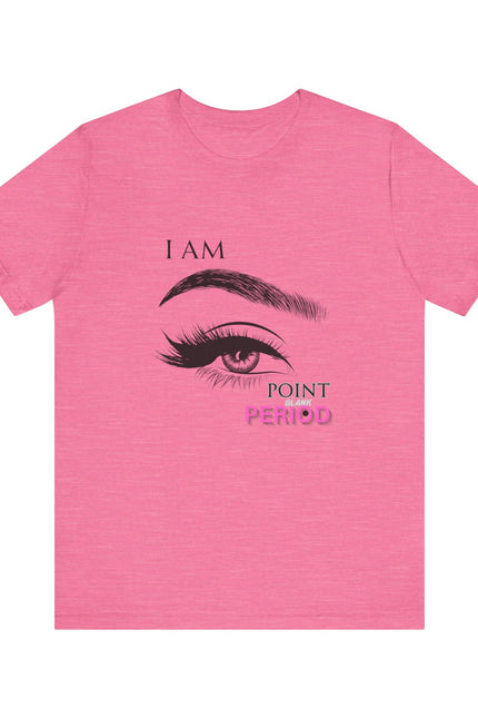 T-Shirt - Bold 'I AM POINT BLANK PERIOD' Design