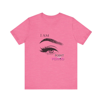 T-Shirt - Bold 'I AM POINT BLANK PERIOD' Design