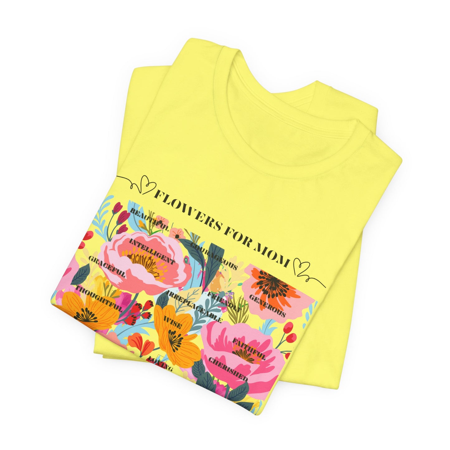 Floral Design Unisex T-Shirt for Moms - "The Smell is Amazing!"