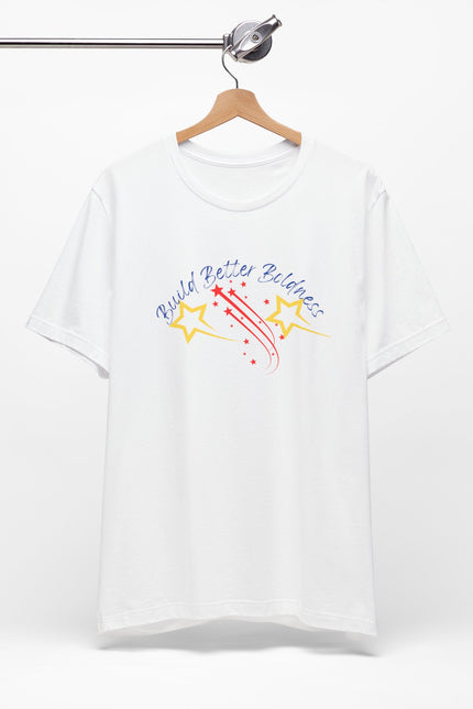 Boldness Unisex Tee - Build Better Graphic