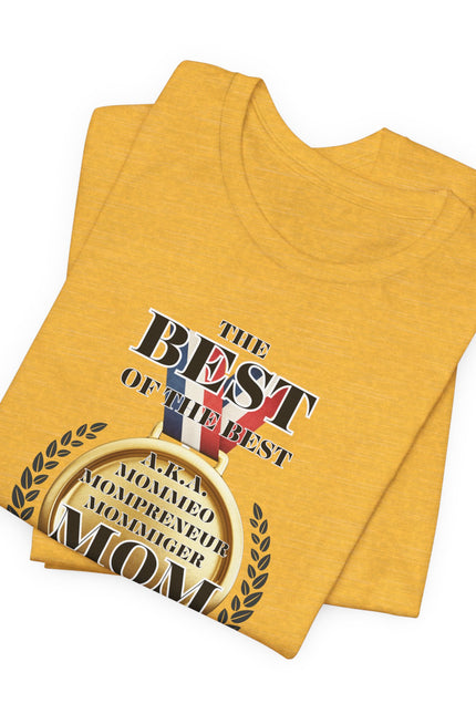 Best Mom Ever Unisex Garment-Dyed T-Shirt