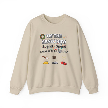 Holiday 'Tis the Season to Spend' Crewneck Sweatshirt