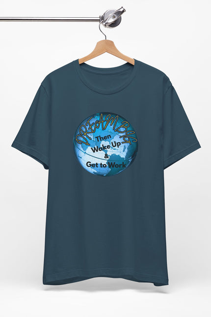 Dream Big T-shirt