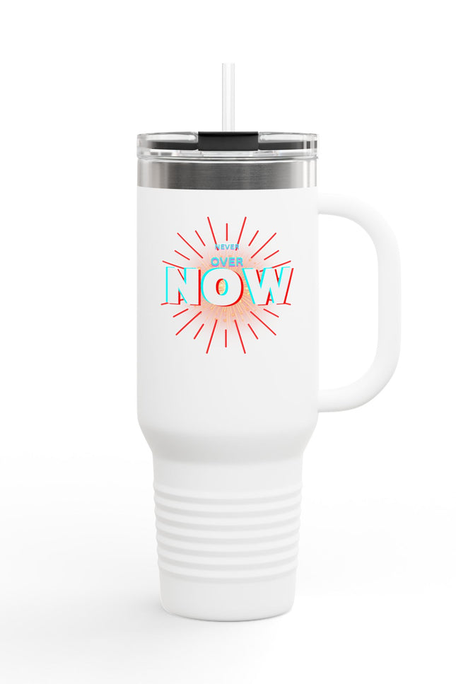Motivational Insulated Travel Mug - 40oz - ‘Over Now’ Design