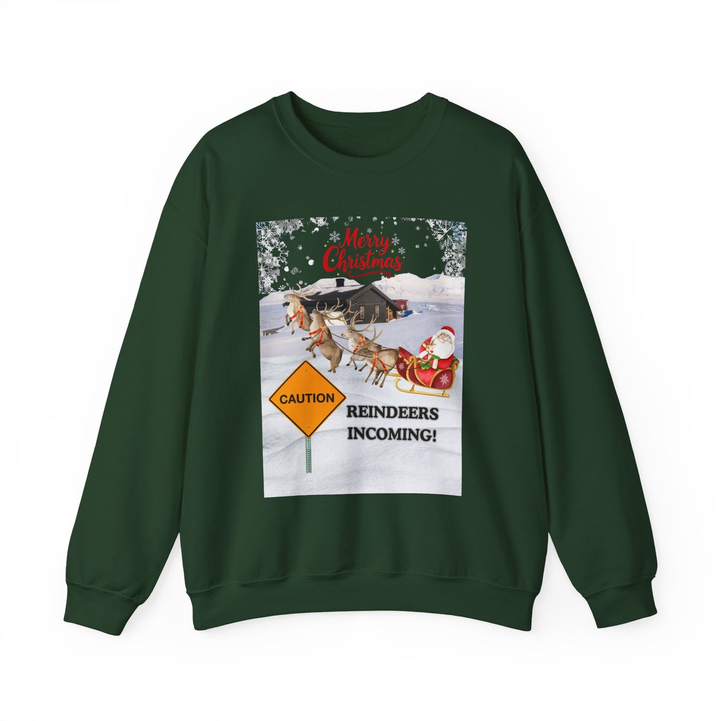 Christmas Sweatshirt - "Caution Reindeers Incoming!" Holiday Crewneck