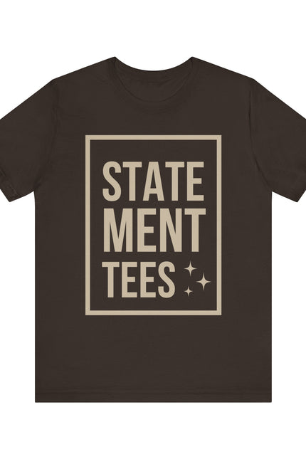 Chic Statement Tee - Casual Wear, Gift for Friends, Fashion Statement, Everyday Comfort, Cool Graphic Tee
