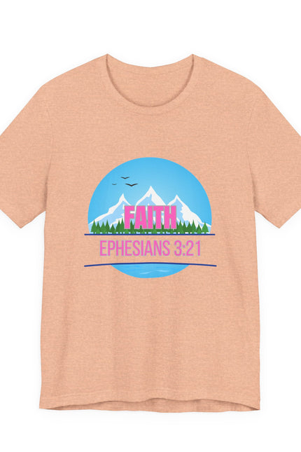 Faith Mountains T-Shirt — Ephesians 3:21 Christian Inspirational Tee