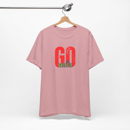 Motivational Unisex Garment-Dyed T-Shirt - 'GO Get Greater'